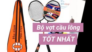 Bộ vợt cầu lông tốt giá rẻ