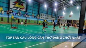 sân cầu lông Cần Thơ