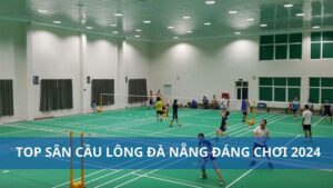 sân cầu lông Đà Nẵng