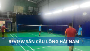 sân cầu lông Hải Nam