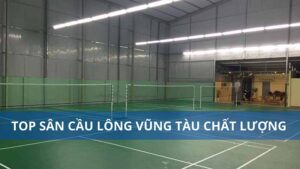 sân cầu lông Vũng Tàu