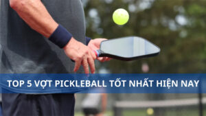 vợt pickleball tốt nhất
